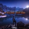 Download track Im Holding Your Hand (Original Mix)