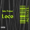 Download track Loco (GREEN REMIX)