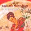 Download track Yoga And Meditation, Traditional Chinese Music