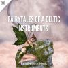 Download track Fairytales Of A Celtic Instruments