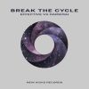 Download track Break The Cycle (Original Mix)