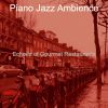 Download track Stylish Solo Piano Jazz - Vibe For Hotels