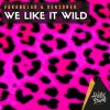 Download track We Like It Wild (Orange Mix)