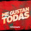 Download track Me Gustan Todas