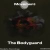 Download track The Bodyguard (Original Mix)