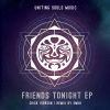 Download track Friends Tonight (Emuh Remix)