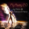 Download track Fly Away 2.0 (Mike Brubek Mix)