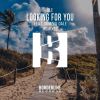 Download track Looking For You (Two Cents Short Remix)