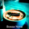 Download track Bossa Quintet Soundtrack For Oat Milk Lattes