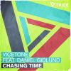 Download track Chasing Time (Radio Edit)