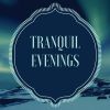 Download track Tranquil Evenings