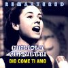 Download track Dio Come Ti Amo (Remastered)