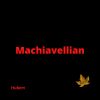 Download track Machiavellian.