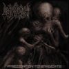 Download track Anti-Pathogenic Morbid Incubation