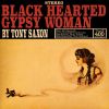 Download track Black Hearted Gypsy Woman