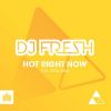 Download track Hot Right Now