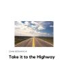 Download track Take It To The Highway (Live)