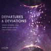 Download track Departures And Deviations