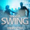 Download track Tengo El Swing