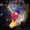 Download track Broken Romantics Unite