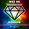 Download track Shadow (Rufus Gibson Afterburner Remix)