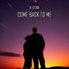 Download track Come Back To Me (Extended Mix)