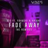 Download track Fade Away (GODONTGO Remix)