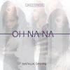 Download track Oh Na Na (Dance Version)