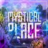 Download track Mystical Place