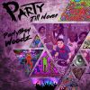 Download track Party Till Never (Intro)