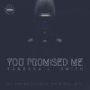 Download track You Promised Me (Radio Version)