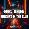 Download track Bangerz In The Club (Extended Mix)