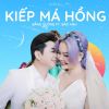 Download track Kiếp Má Hồng