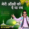 Download track Meri Aankho KO De Ya Rabb