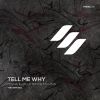 Download track Tell Me Why (The Editor & Jaytor Remix)