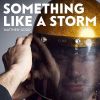 Download track Something Like A Storm