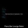 Download track Simplistic Solo Piano Jazz - Vibe For Classy Bars