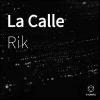 Download track La Calle