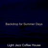 Download track Tasteful Ambiance For Summer Days