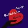 Download track Soul Intention (Remix)