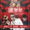 Download track Darle Pam Pam (Ñengo Flow & Watussi)