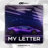 Download track My Letter (Extended Mix)