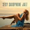 Download track Sexy Saxophone For Now