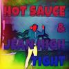 Download track Hot Sauce Is The B E S T