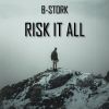 Download track Risk It All (Extended Mix)