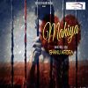 Download track Mahiya