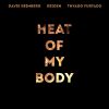 Download track Heat Of My Body (Extended)