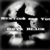 Download track Hunting For You