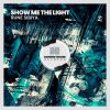 Download track Show Me The Light