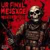 Download track UR FINXL MESSXGE BXTCH (SLOWED)